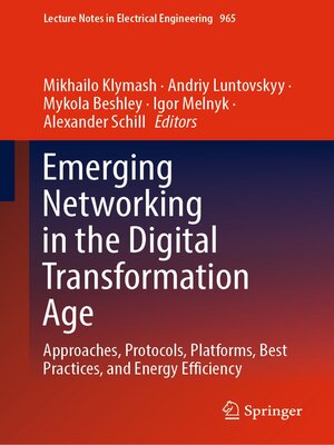 cover image of Emerging Networking in the Digital Transformation Age